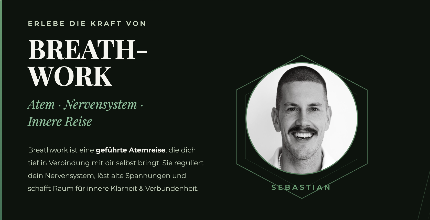 Sebastian, Breathwork, Atem, Nervensystem & innere Reise